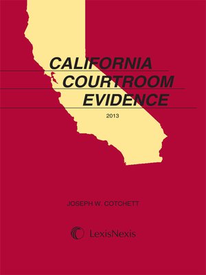 cover image of Cotchett, California Courtroom Evidence